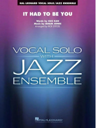 Isham Jones: It Had to Be You (noty pro jazzový orchestr+zpěv, party, partitura)