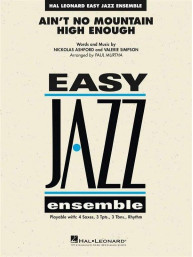 Marvin Gaye: Ain't No Mountain High Enough (snadné noty pro jazzový orchestr, party, partitura)