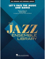 Irving Berlin: Let's Face the Music and Dance (noty pro jazzový orchestr, party, partitura)
