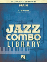 Chick Corea: Spain (noty pro jazzové kombo, party, partitura)