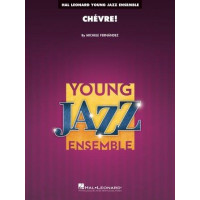 Michele Fernández: Chévre! (noty pro školní jazzový orchestr, party, partitura)