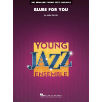 Mark Taylor: Blues for You (noty pro školní jazzový orchestr, party, partitura)