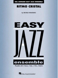 Michele Fernández: Ritmo Cristal (snadné noty pro jazzový orchestr, party, partitura)