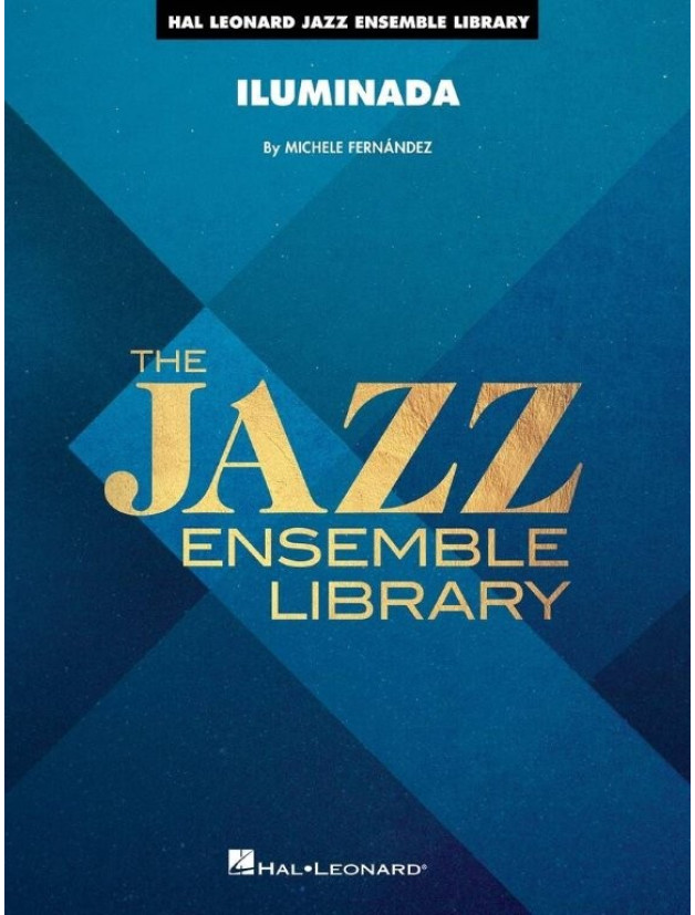 Michele Fernández: Iluminada (noty pro jazzový orchestr, party, partitura)