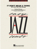 Duke Ellington: It Don't Mean a Thing (snadné noty pro jazzové kombo, party, partitura)