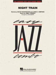 Jimmy Forrest: Night Train (snadné noty pro jazzové kombo, party, partitura)