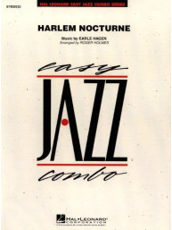 Earle Hagen: Harlem Nocturne (snadné noty pro jazzové kombo, party, partitura)