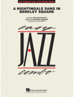 Manning Sherwin: A Nightingale Sang in Berkeley Square (snadné noty pro jazzové kombo, party, partitura)