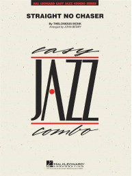 Thelonious Monk: Straight No Chaser (snadné noty pro jazzové kombo, party, partitury)