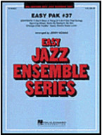 Easy Jazz Ensemble Pak 37 (snadné noty pro jazzový orchestr, party, partitury)