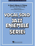Duke Ellington: It Don't Mean a Thing (noty pro jazzový orchestr+zpěv, party, partitura)