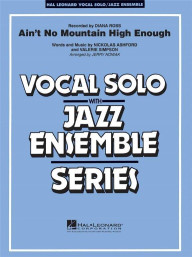 Diana Ross: Ain't No Mountain High Enough (noty pro jazzový orchestr, zpěv, party, partitura)