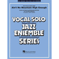Diana Ross: Ain't No Mountain High Enough (noty pro jazzový orchestr, zpěv, party, partitura)