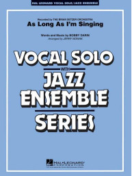 Bobby Darin: As Long As I'm Singin' (noty pro jazzový orchestr+zpěv, party, partitura)