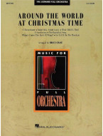 Around the world at Christmas Time (noty pro symfonický orchestr, party, partitura)