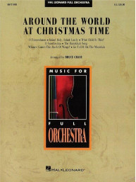 Around the world at Christmas Time (noty pro symfonický orchestr, party, partitura)