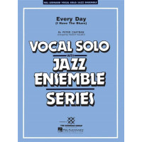 Peter Chatman: Every Day I Have the Blues (noty pro jazzový orchestr+zpěv, party, partitura)