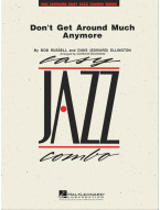 Duke Ellington: Don't Get Around Much Anymore (snadné noty pro jazzové kombo, party, partitura)
