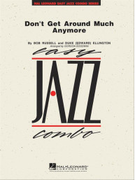 Duke Ellington: Don't Get Around Much Anymore (snadné noty pro jazzové kombo, party, partitura)
