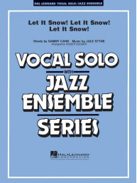 Jule Styne: Let It Snow! Let It Snow! Let It Snow! (noty pro jazzový orchestr+zpěv, party, partitura)