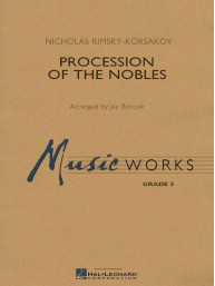 Nikolaj Rimskij-Korsakov: Procession of the Nobles (noty pro koncertní orchestr, party partitura)