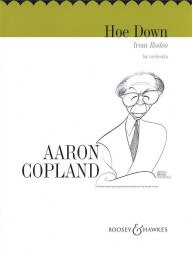 Aaron Copland: Hoe Down from Rodeo (noty pro symfonický orchestr, party, partitura)