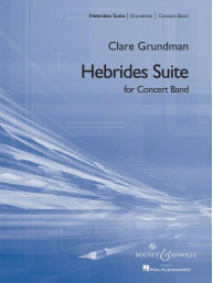 Clare Grundman: Hebrides Suite (noty pro koncertní orchestr, party, partitura)