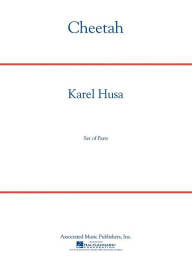 Karel Husa: Cheetah (noty pro koncertní orchestr, party, partitura)