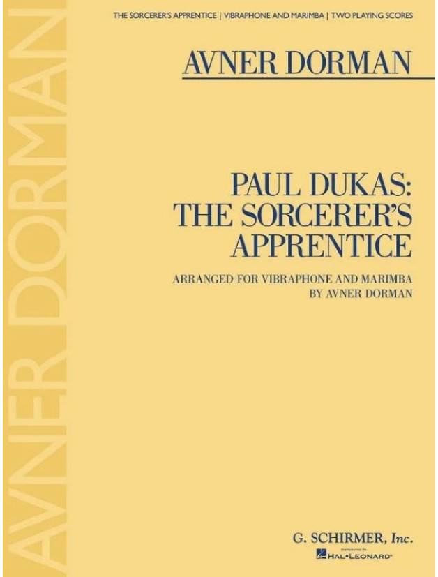 Paul Dukas: The Sorcerer's Apprentice arranged by Avner Dorman (noty na marimbu a vibrafon)