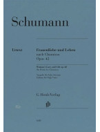 Robert Schumann: Woman's Love and Life op. 42 - High Voice (noty na klavír, zpěv) Robert Schumann: Woman's Love and Life op. 42 - High Voice (noty na klavír, zpěv)