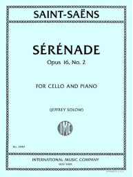 Camille Saint-Saens: Sérénade, Opus 16, No. 2 - Solow (noty na violoncello, klavír)