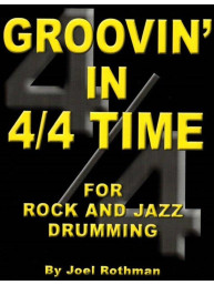 Joel Rothman: Groovin' In 4/4 Time For Rock and Jazz (noty na bicí)