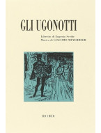 Giacomo Meyerbeer: Gli Ugonotti (operní libreto)