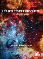 Josquin Schwizgebel: Les Reflets De L'Obscurite (noty na kytaru)
