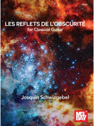 Josquin Schwizgebel: Les Reflets De L'Obscurite (noty na kytaru)