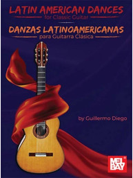 Guillermo Diego: Latin American Dances for Classic Guitar (noty na kytaru)