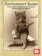 Pawhammer Banjo: 3-Finger Clawhammer for Bluegrass, Melodic Style & Ragtime (tabulatury na banjo)