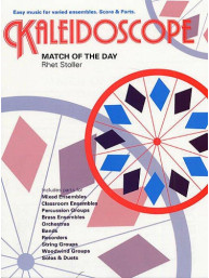 Kaleidoscope: Rhet Stoller - Match Of The Day (noty pro flexibilní orchestr, party, partitura)