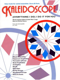 Kaleidoscope: Bryan Adams - (Everything I Do) I Do It For You (noty pro flexibilní orchestr, party, partitura)