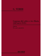 Giuseppe Verdi: Canzone Del Salice E Ave Maria