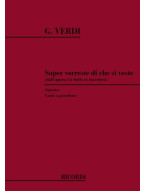 Giuseppe Verdi: Saper Vorreste Di Che Si