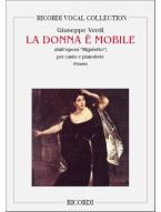 Giuseppe Verdi: La Donna E' Mobile