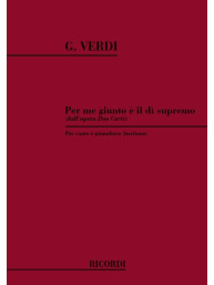 Giuseppe Verdi: Per Me Giunto E' Il Di' Supremo (noty na klavír, zpěv)