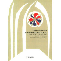 Claudio Monteverdi: 12 Composizioni Vocali Profane E Sacre - Inedite (noty na klavír, zpěv)