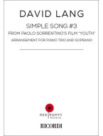 David Lang: Simple Song #3 From Paolo Sorrentino's Film Youth (noty na klavír, zpěv, violoncello, housle)