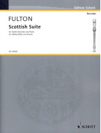 Norman Fulton: Scottish Suite (noty na zobcovou flétnu, klavír)