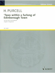 Henry Purcell: 'Twas Within A Furlong Of Edinborough Town (noty na klavír, zpěv)