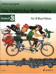Gefion Landgraf: Die Fröhliche Querflöte Trioheft 3 (noty na příčnou flétnu)