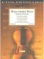 Wien bleibt Wien - Vienna Forever (noty na housle, klavír)