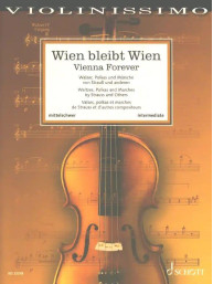 Wien bleibt Wien - Vienna Forever (noty na housle, klavír)